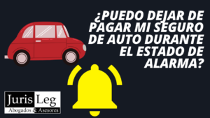 DEJAR-DE-PAGAR-SEGURO-DEL-COCHE-ESTADO-DE-ALARMA