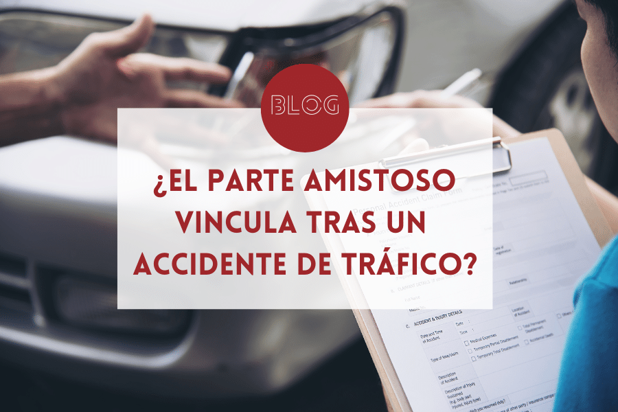 el parte amistoso no es vinculante en accidente de trafico