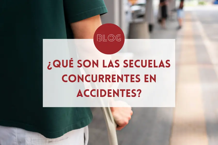 secuelas concurrentes accidente trafico